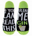 If you can read this bring me... socks (4-8 / Gin)