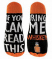 If you can read this bring me... socks (6-11 / Whiskey)