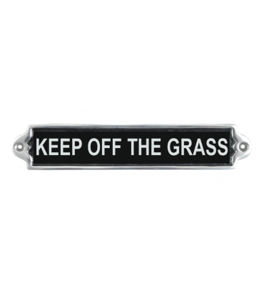 25CM ALUMINIUM KEEP OFF THE GRASS SIGN