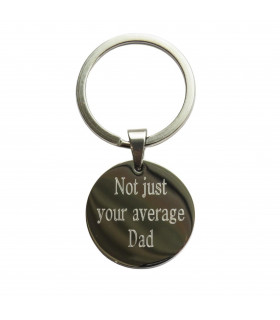 Not just your average Dad - Round Keyring