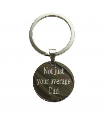 Not just your average Dad - Round Keyring