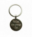 Not just your average Dad - Round Keyring