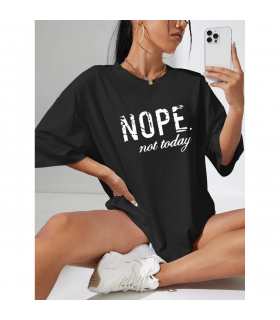Ladies Oversized Nope Not Today Identical Graphic Print Short Sleeves T Shirt Top
