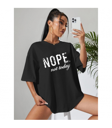 Ladies Oversized Nope Not Today Identical Graphic Print Short Sleeves T Shirt Top
