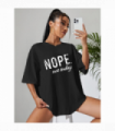 Ladies Oversized Nope Not Today Identical Graphic Print Short Sleeves T Shirt Top