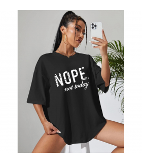 Ladies Oversized Nope Not Today Identical Graphic Print Short Sleeves T Shirt Top