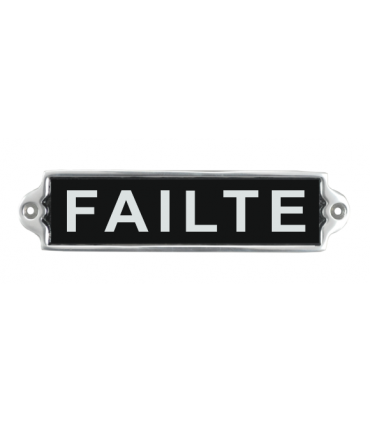 20CM ALUMINIUM FAILTE SIGN