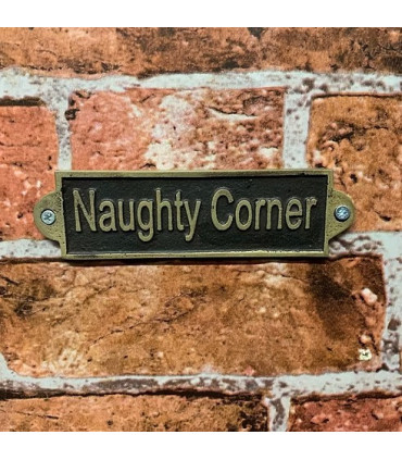 NAUGHTY CORNER- METAL SIGN