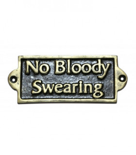 NO BLOODY SWEARING - METAL SIGN