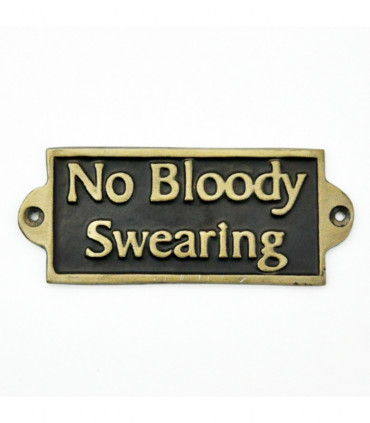 NO BLOODY SWEARING - METAL SIGN