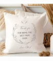 Thank You For Being the Best Mum Ever Cushion | Birthday Gift for Mum