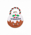 Pre-personalised Christmas Pudding Squeaky Dog Toy Gift - I love my Schnauzer